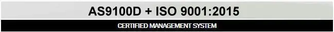AS9100D + ISO 9001:2015 Certified Management System
